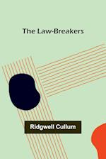 The Law-Breakers 