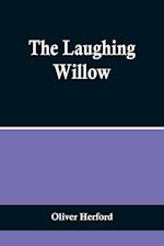 The Laughing Willow 