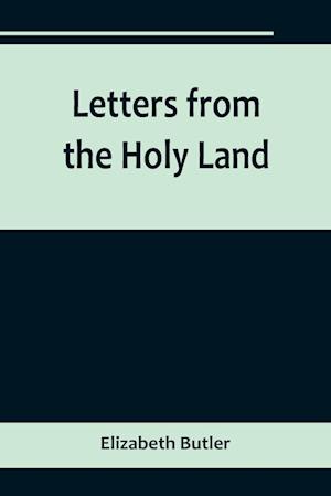 Letters from the Holy Land