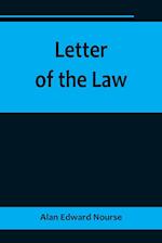 Letter of the Law 