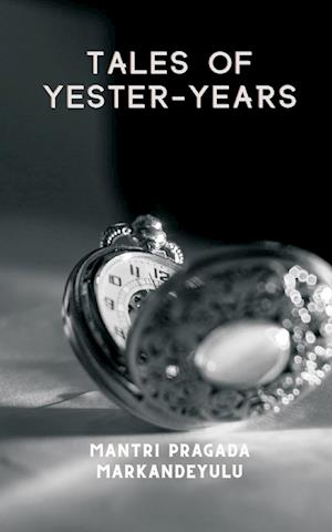 TALES OF YESTER-YEARS