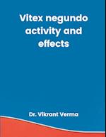 Vitex negundo activity and effects 