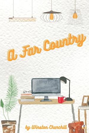 A Far Country (Illustrated)