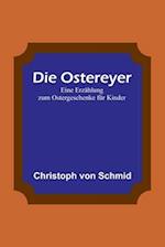 Die Ostereyer