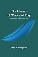 The Library of Work and Play