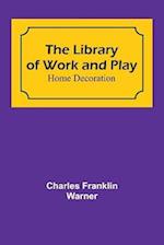 The Library of Work and Play