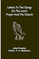 Letters to the Clergy on the Lord's Prayer and the Church 