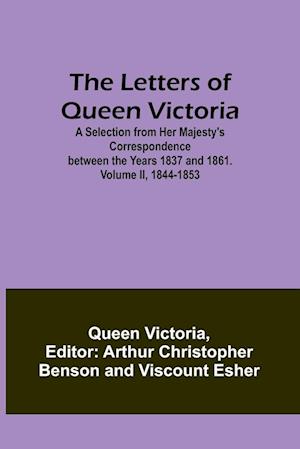 The Letters of Queen Victoria