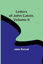 Letters of John Calvin, Volume II 