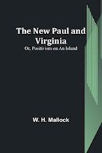 The New Paul and Virginia; Or, Positivism on an Island 