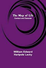 The Map of Life; Conduct and Character 