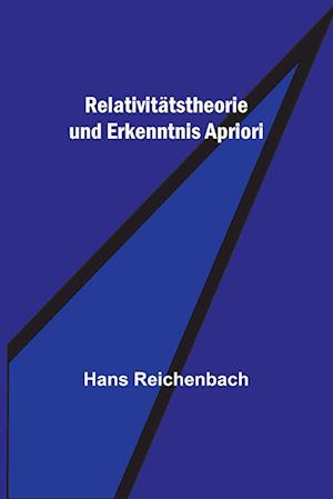 Relativitätstheorie und Erkenntnis Apriori