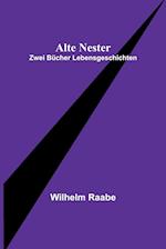 Alte Nester