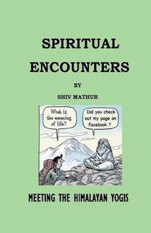 Spiritual Encounters