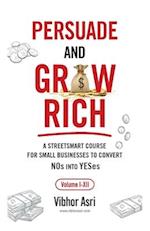 Persuade and Grow Rich 