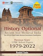 History Optional 2023 - Ancient & Medieval India - Previous Years UPSC Solved Papers (1979 - 2022) 2ed by Rashid Yasin 