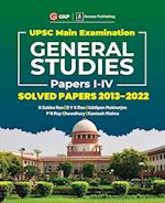 UPSC Mains 2023 General Studies Paper I-IV - Solved Papers 2013-2022 by G. Subba Rao, DVK Rao, Uddipan Mukherjee, PN Roy Chowdhury, Kantesh Mishra 