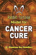 Rabbit-Tortoise Model for Cancer Cure 