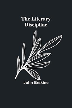 The Literary Discipline