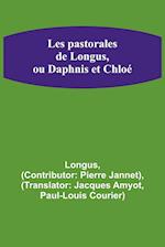 Les pastorales de Longus, ou Daphnis et Chloé