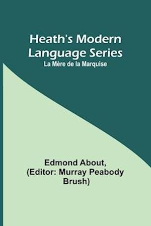 Heath's Modern Language Series