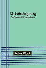 Die Hohkönigsburg