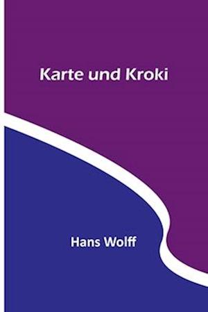 Karte und Kroki