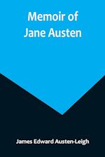 Memoir of Jane Austen 