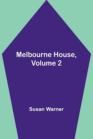 Melbourne House, Volume 2