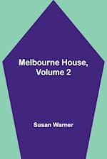 Melbourne House, Volume 2 