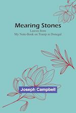 Mearing Stones