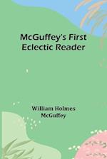 McGuffey's First Eclectic Reader 