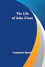 The Life of John Clare 