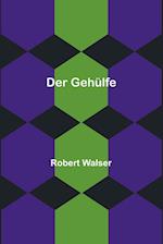 Der Gehülfe