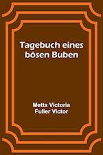 Tagebuch eines bösen Buben