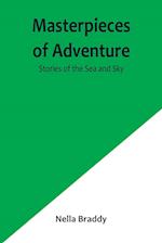 Masterpieces of Adventure-Stories of the Sea and Sky 