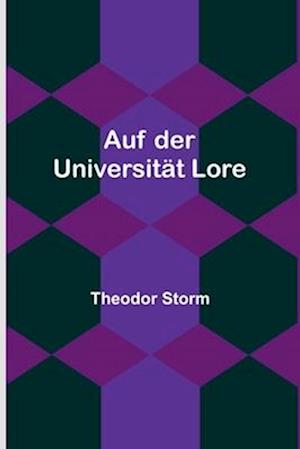 Auf der Universität Lore