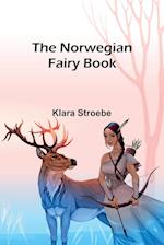 The Norwegian Fairy Book 