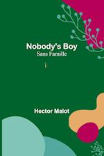 Nobody's Boy ; Sans Famille 