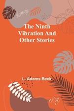 The ninth vibration and other stories 