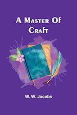 A Master Of Craft 