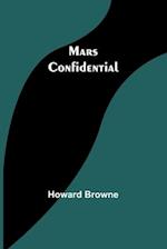 Mars Confidential 