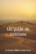 Un guide du stoïcisme