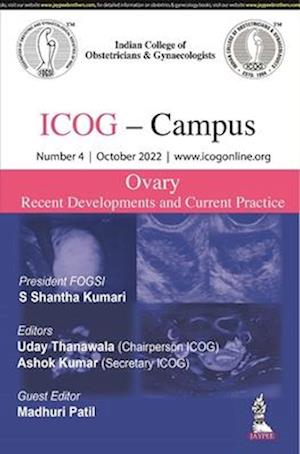 ICOG Campus: OVARY - Recent Developments and Current Practice (Number 4, October 2022)