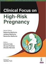 Clinical Focus on High-Risk Pregnancy