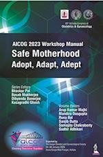 AICOG 2023 Workshop Manual: Safe Motherhood
