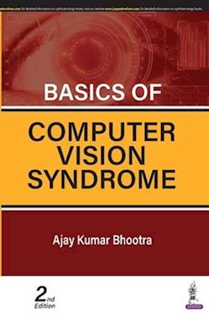 Basics of Computer Vision Syndrome