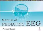 Manual of Pediatric EEG 