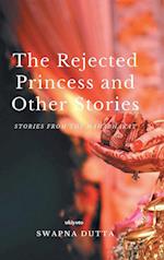 The Rejected Princess and Other Stories 