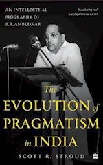 Evolution of Pragmatism in India, The
